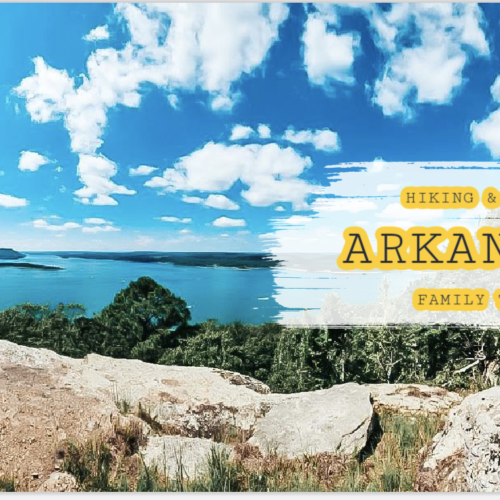 What To See In Arkansas With Family | Hiking & More | Arkansas Itinerary |